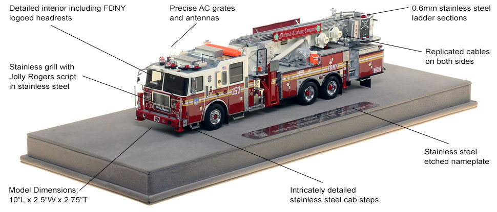 Features and Specs of FDNY Ladder 157 scale model