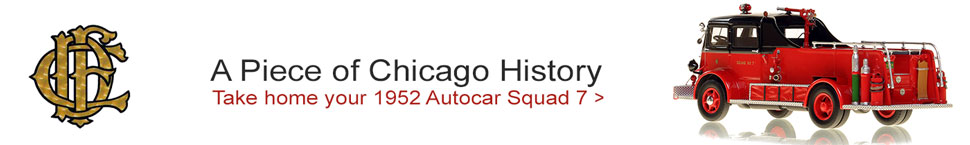 Take home a piece of history...Chicago Autocar Squad 7