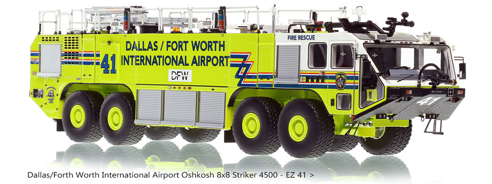 Dallas/Fort Worth EZ 41 Oshkosh Striker 8x8 is limited on only 50 units.
