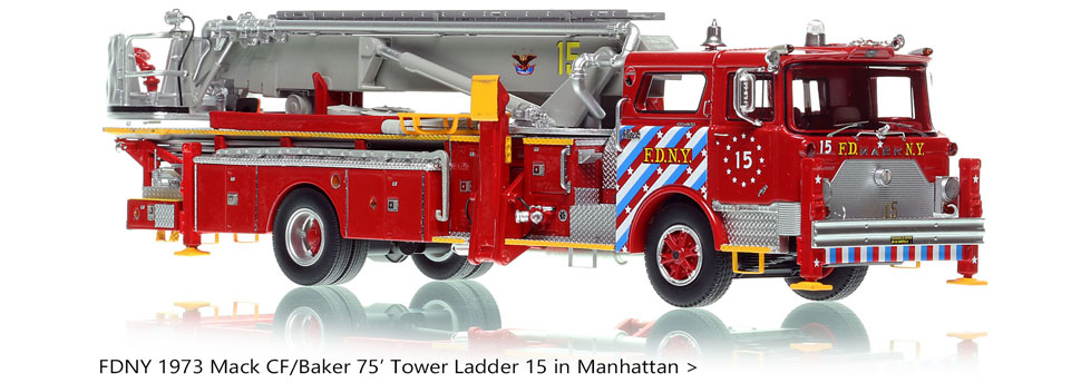 Manhattan's 1973 Mack CF/Baker 75' Tower Ladder 15 scale model