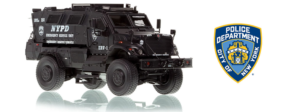 Order your NYPD ERV-1 International MVP 4x4 scale model today!