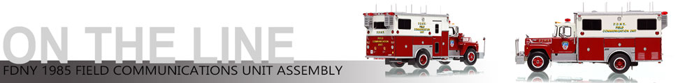 Assembly pictures of FDNY 1985 Mack R-Saulsbury Field Communications scale model