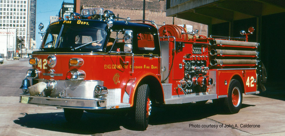 Chicago Fire Department 1972 American LaFrance - Engine Co. 42 courtesy of John A. Calderone