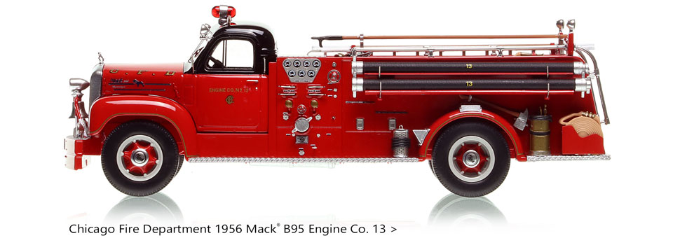 Chicago's 1956 Mack B95 Pumper for Engine Co. 13